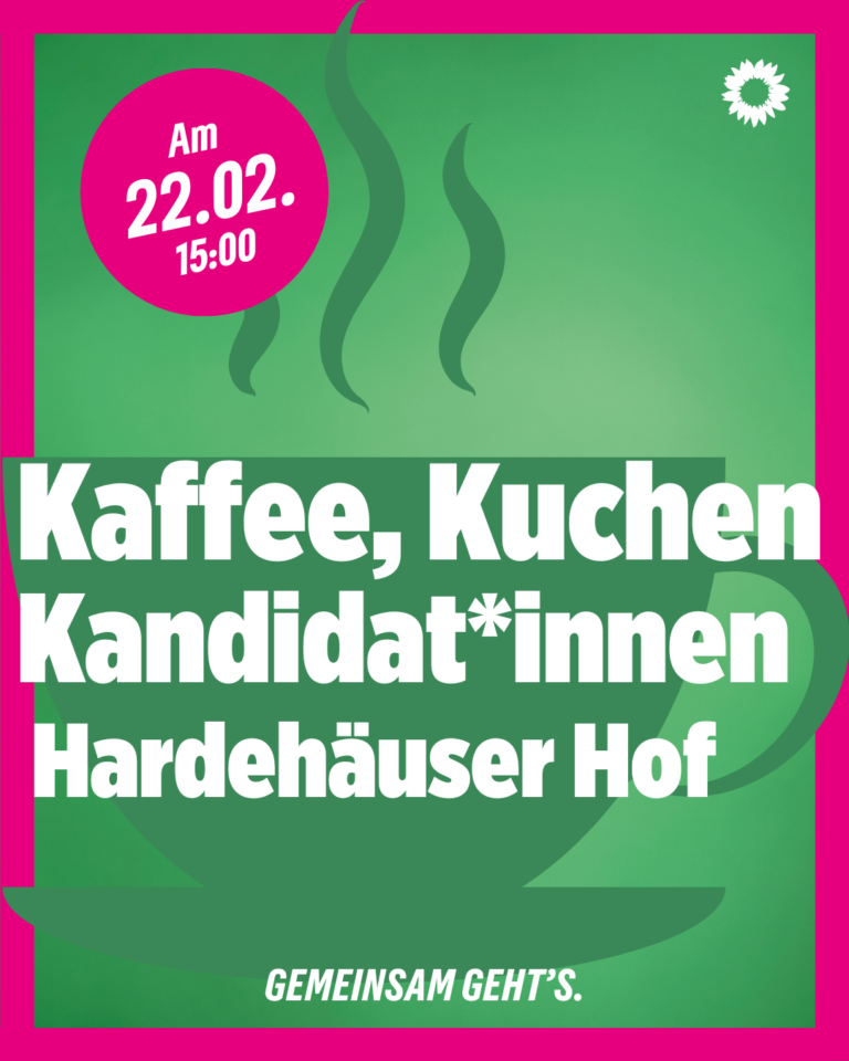 Kaffee, Kuchen und Kandidat*innen – Wir laden in den Hardehäuser Hof ein